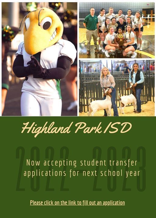 Highland Park ISD Now accepting student transfer applications for next school year. Please click on the link to fill out an application.